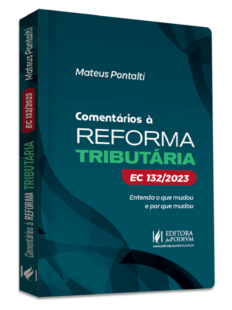 Comentários à Reforma Tributária